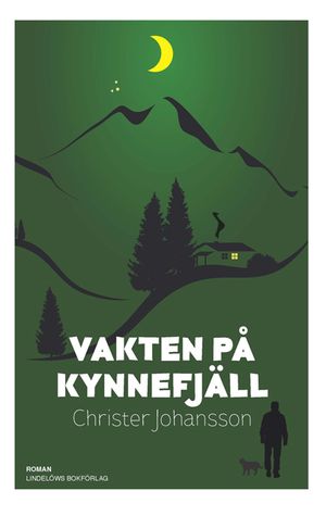 Vakten på Kynnefjäll | 1:a upplagan