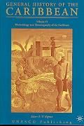 General History of the Caribbean UNESCO Volume 6