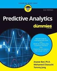 Predictive Analytics For Dummies, 2nd Edition