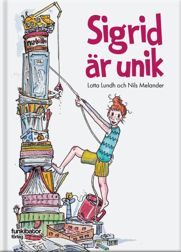 Sigrid är unik | 0:e upplagan