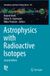 Astrophysics with Radioactive Isotopes