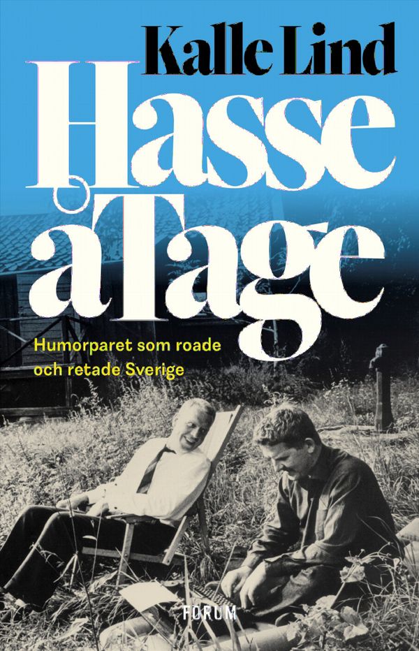 HasseåTage : Humorparet som roade och retade Sverige | 0:e upplagan