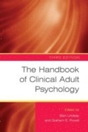 The Handbook of Clinical Adult Psychology | 3:e upplagan