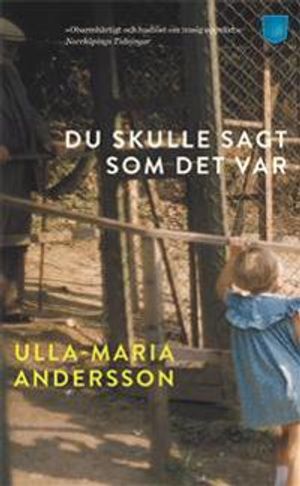 Du skulle sagt som det var | 1:a upplagan