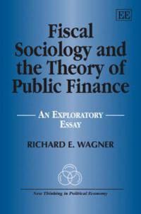Fiscal Sociology and the Theory of Public Finance | 0:e upplagan