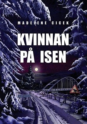 Kvinnan på isen | 1:a upplagan