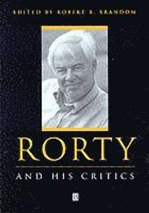 Rorty and His Critics