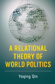 A Relational Theory of World Politics | 0:e upplagan