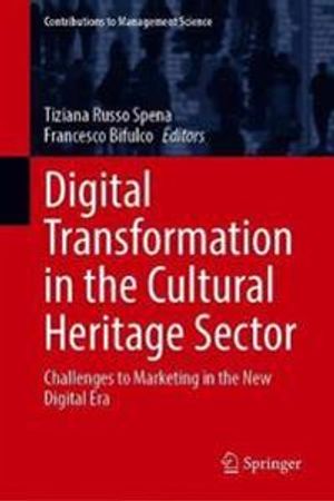 Digital Transformation in the Cultural Heritage Sector | 1:a upplagan