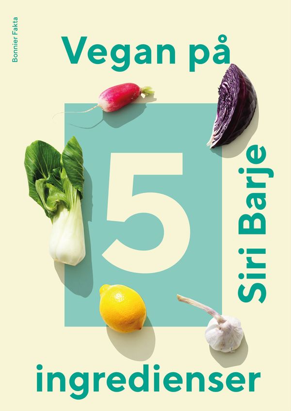 Vegan på 5 ingredienser | 0:e upplagan