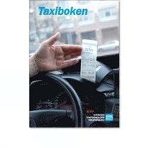 Taxiboken : för taxiförarlegitimation | 8:e upplagan