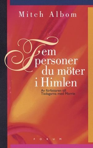 Fem personer du möter i himlen