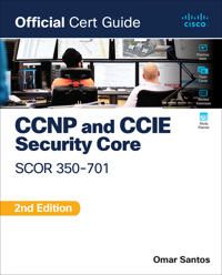 CCNP and CCIE  Security Core SCOR 350-701 Official Cert Guide | 2:a upplagan