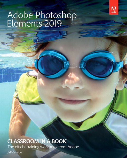 Adobe Photoshop Elements Classroom in a Book | 0:e upplagan