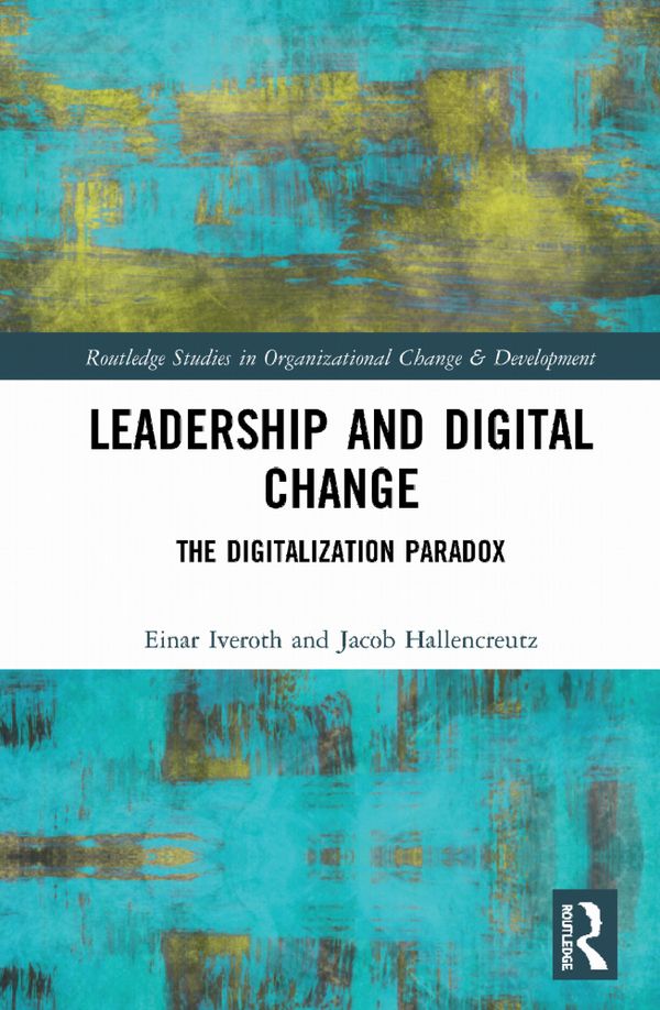 Leadership and Digital Change | 1:a upplagan