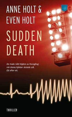 Sudden death | 1:a upplagan