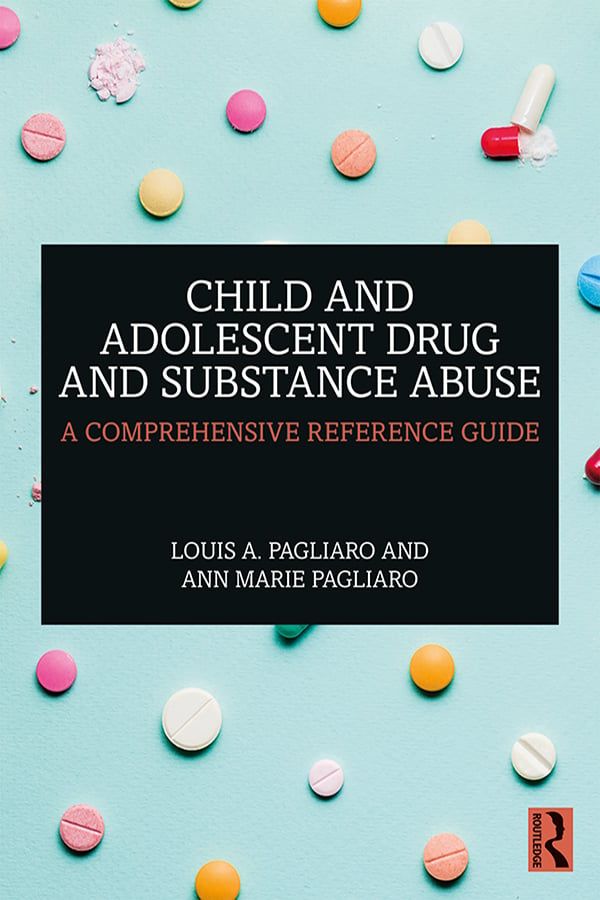 Child and Adolescent Drug and Substance Abuse | 1:a upplagan