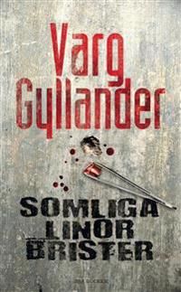 Somliga linor brister | 1:a upplagan