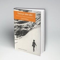 Turist på 1800-talet : bilder från de första tågresenärerna | 0:e upplagan