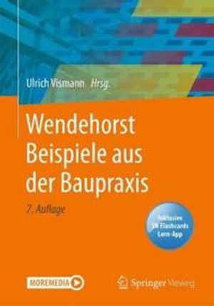 Wendehorst Beispiele aus der Baupraxis | 7:e upplagan