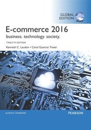 eCommerce 2016: Business, Technology, Society