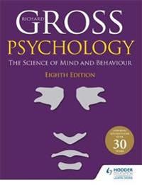 Psychology: The Science of Mind and Behaviour 8th Edition | 0:e upplagan
