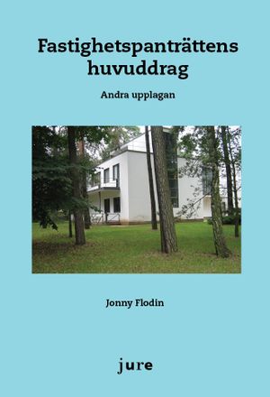 Fastighetspanträttens huvuddrag |  2:e upplagan