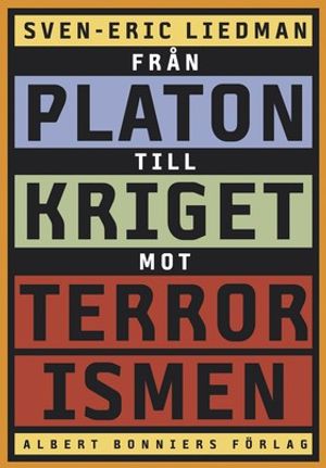 Från Platon till kriget mot terrorismen : de politiska idéernas historia | 14:e upplagan