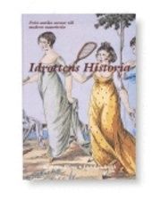 Idrottens historia : från antika arenor till modern massrörelse | 0:e upplagan