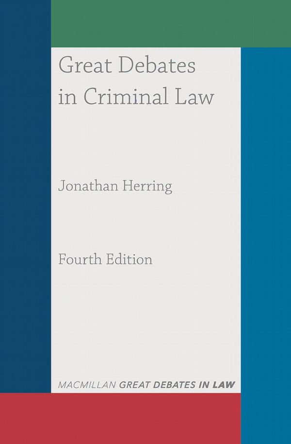 Great Debates in Criminal Law | 4:e upplagan