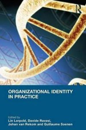 Organizational Identity in Practice | 1:a upplagan