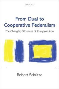 From Dual to Cooperative Federalism | 0:e upplagan