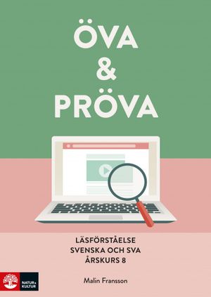 Öva & pröva. Läsförståelse i svenska och sva årsku | 1:a upplagan