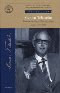 Gunnar Tideström : litteraturhistoriker och litteraturpedagog