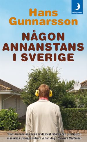 Någon annanstans i Sverige