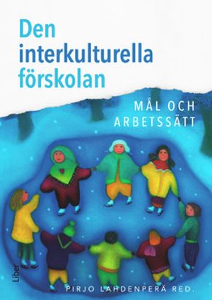 Den interkulturella förskolan | 1:a upplagan