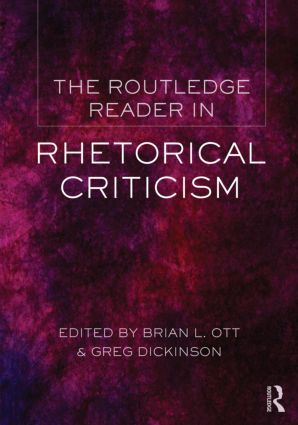 The Routledge Reader in Rhetorical Criticism | 1:a upplagan
