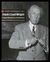 The Essential Frank Lloyd Wright | 0:e upplagan