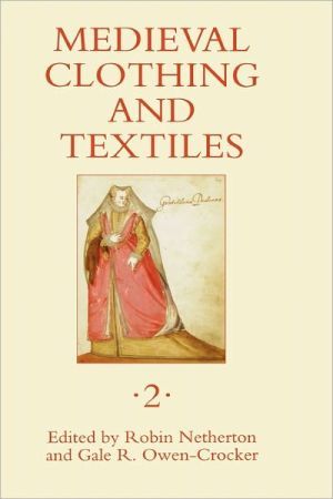 Medieval Clothing and Textiles 2