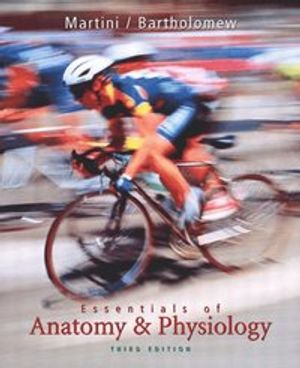 Essentials of Anatomy and Physiology | 3:e upplagan