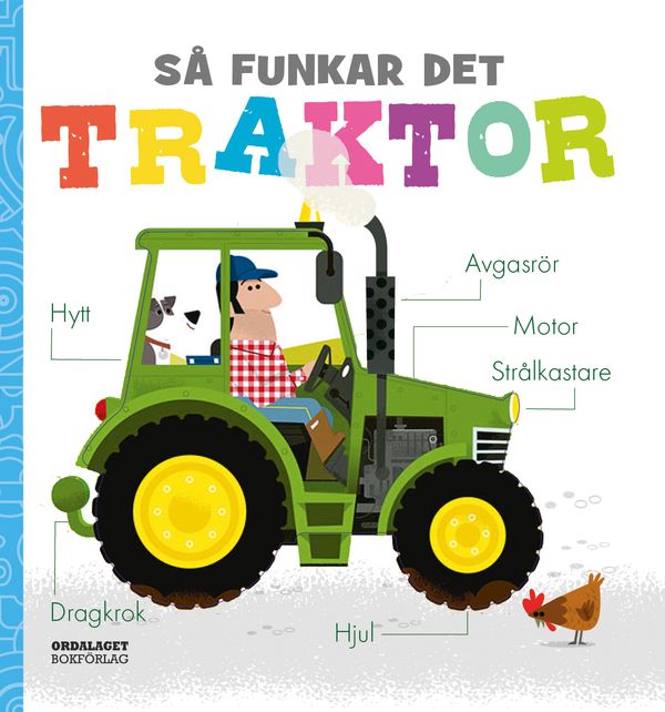 Så funkar det: Traktor | 1:a upplagan