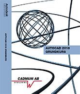 AutoCAD 2018 Grundkurs | 0:e upplagan