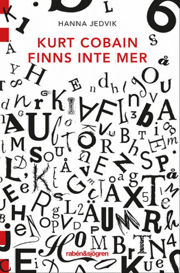 Kurt Cobain finns inte mer | 1:a upplagan