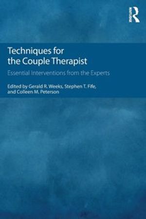 Techniques for the Couple Therapist | 1:a upplagan