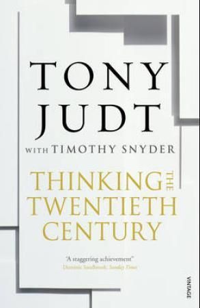 Thinking the Twentieth Century | 0:e upplagan