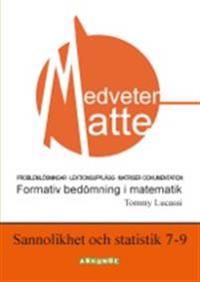 Medveten matte Sannolikhet och statistik årskurs 7-9 | 1:a upplagan