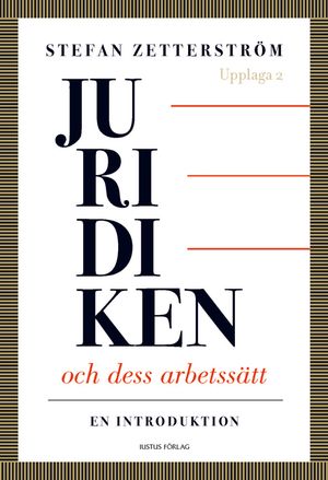 Juridiken och dess arbetssätt: En introduktion |  2:e upplagan