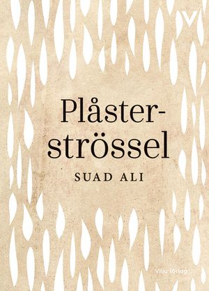 Plåsterströssel | 1:a upplagan