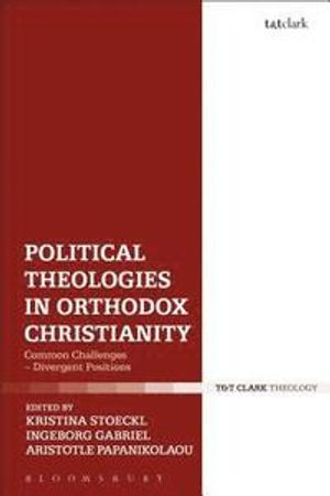 Political Theologies in Orthodox Christianity