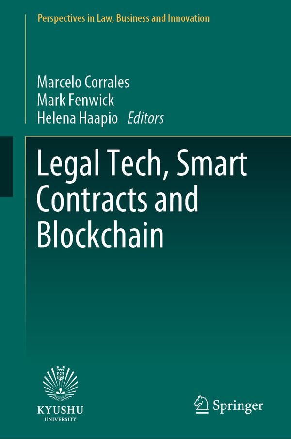 Legal Tech, Smart Contracts and Blockchain | 1:a upplagan